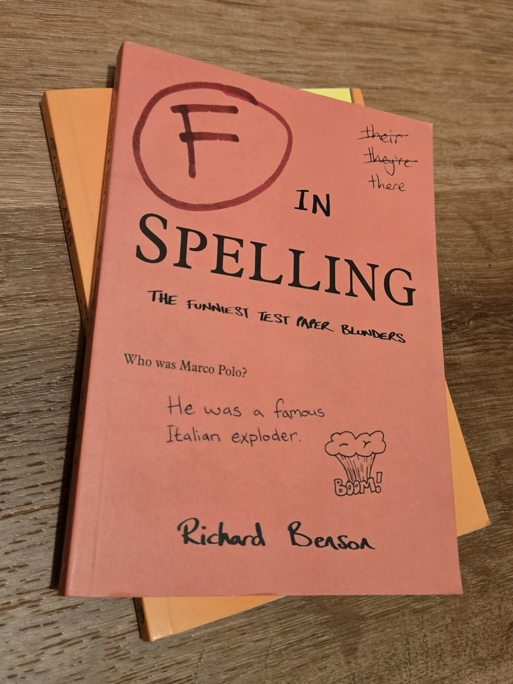 F in Spelling Paperback Book By Richard Benson - Coral Cover